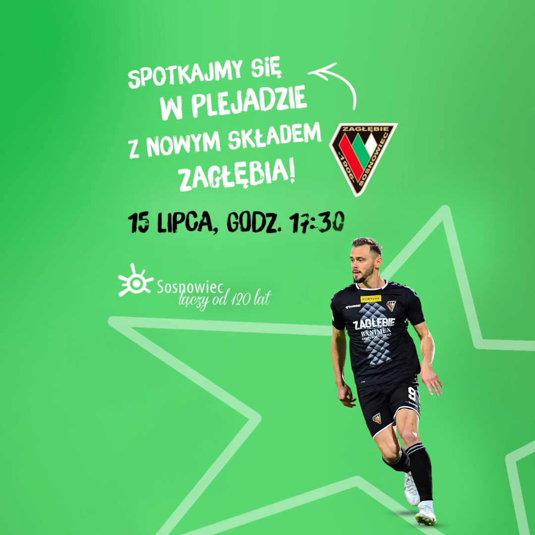 Prezentacja Zagłębia Sosnowiec w Plejadzie