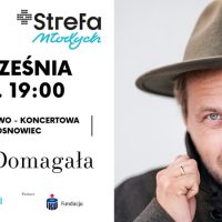 Koncert Pawła Domagały “Narnia Tour”