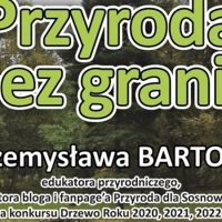 Przyroda bez Granic – prelekcja Przemysława Bartosa w Filii nr 6
