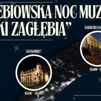 Noc Muzeów: Smaki Zagłębia