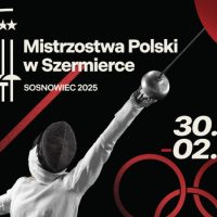 Sosnowiec gospodarzem mistrzostw Polski w szermierce