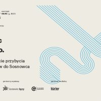 Lipcowe oprowadzania kuratorskie „Tkając miasto. W 150-lecie przybycia Schoenów do Sosnowca”