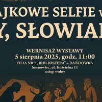 „My, Słowianie. Bajkowe selfie vol.2” – wystawa w Filii nr 7 BIBLIOSFERA 