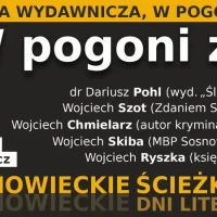 Panel dyskusyjny „W pogoni za książką”  Rozmowa o rynku książki w Zagłębiowskiej Mediatece – Sosnowieckie Ścieżki, czyli SDL 2.0.  