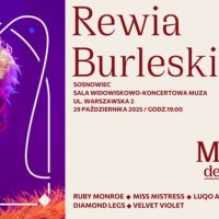 Rewia Burleski – Madame de Minou w sosnowieckiej MUZIE
