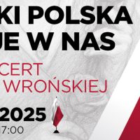 „Póki Polska żyje w nas”- koncert w POK Kazimierz