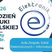 Tydzień Nauki Polskiej w&nbsp;Elektroniku
