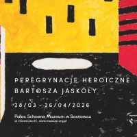 „Peregrynacje heroiczne Bartosza Jaskóły”