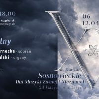 Sosnowieckie Dni Muzyki Znanej i&nbsp;Nieznanej – Od&nbsp;klasyki po&nbsp;odkrycia