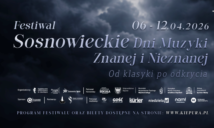 XXV Festiwal Sosnowieckie Dni Muzyki Znanej i&nbsp;Nieznanej