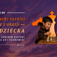 Sosnowiecki Turniej Szachowy z&nbsp;okazji Dnia Dziecka
