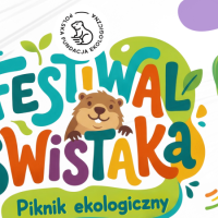 Piknik Ekologiczny – Festiwal Świstaka