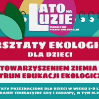 Warsztaty ekologiczne dla dzieci w&nbsp;Ogrodach Zagłębiowskiej Mediateki