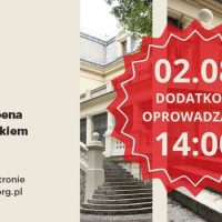 Zwiedzanie Pałacu Ernsta Schoena z&nbsp;przewodnikiem – dodatkowe oprowadzanie
