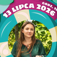 Rośliny, moc, rytuały – podróż po&nbsp;świecie słowiańskich ziół w&nbsp;Zagłębiowskiej Mediatece -“Lato na&nbsp;luzie”