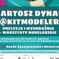 Precyzja i&nbsp;wyobraźnia – Warsztaty modelarskie – Bartosz Dynak w&nbsp;Zagłębiowskiej Mediatece