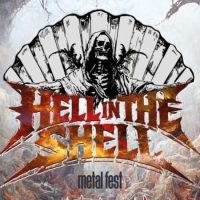 Hell in&nbsp;the Shell Festiwal Muzyki Metalowej w&nbsp;Kazimierzu
