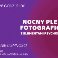 Nocny plener fotograficzny w&nbsp;Sosnowieckim Centrum Sztuki
