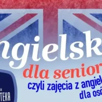 Bezpłatne zajęcia z&nbsp;podstaw języka angielskiego dla seniorów