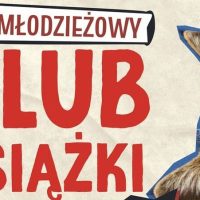 Młodzieżowy Klub Książki w&nbsp;Sosnowcu – przestrzeń dla młodych czytelników w&nbsp;Zagłębiowskiej Mediatece! 