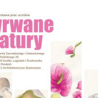 „Wyrwane z&nbsp;natury” –  wystawa uczniów z&nbsp;CKZiU w&nbsp;Zagłębiowskiej Mediatece